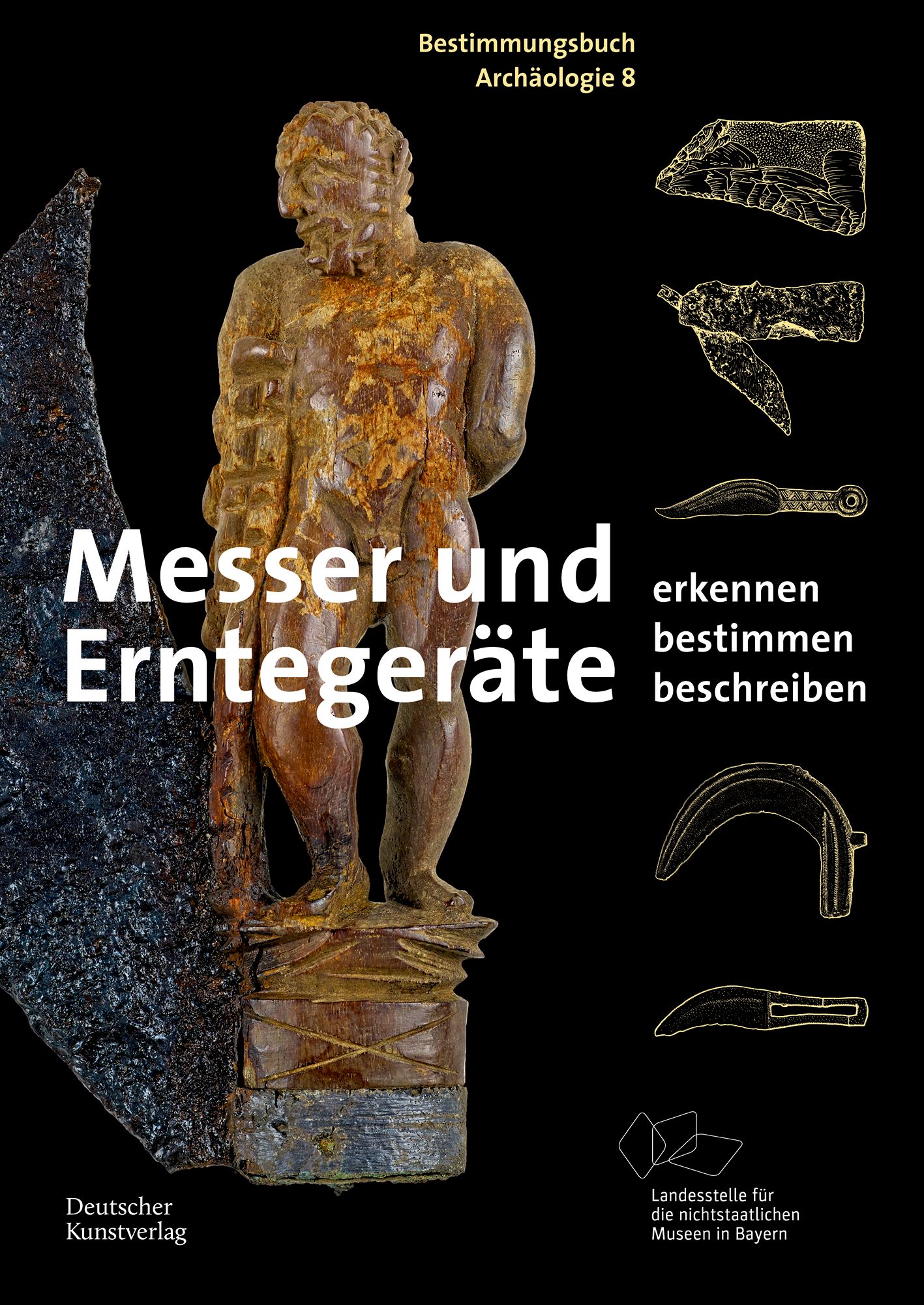 Bestimmungsbuch Messer und Erntegeräte Archäologie Band 8