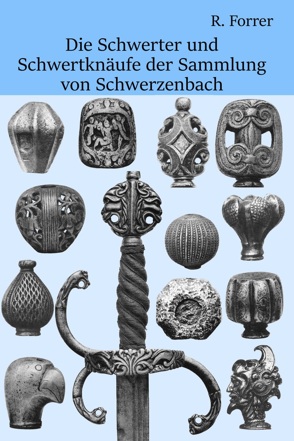 Schwerter und Schwertknäufe der Sammlung von Schwerzenbach