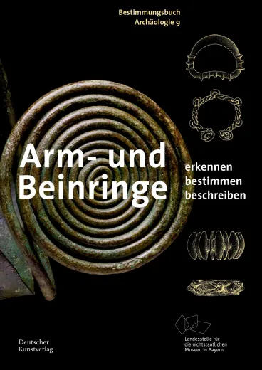 Bestimmungsbuch Arm- und Beinringe Archäologie Band 9