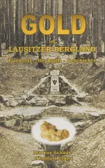 Gold in the Lusatian Mountains : Locations - Origin - Formation